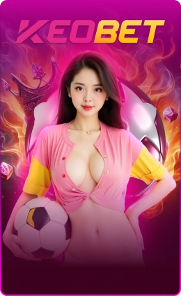 KEOBET พอร์ทัลเดิมพันอันทรงเกียรติอันดับ 1 ที่มีรางวัลใหญ่